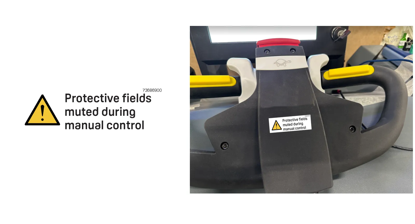 Click to view full size Warning label - Protective fields muted when tiller in drive position
